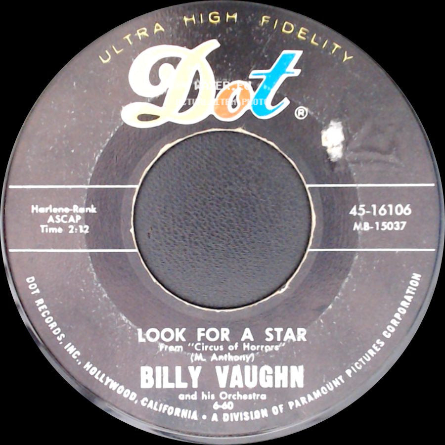 Billy Vaughn / Billy Vaughn And His Orchestra - He'll Have To Go / Look For A Star side B