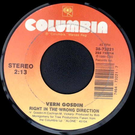 Vern Gosdin - Right In The Wrong Direction / Tanqueray side A