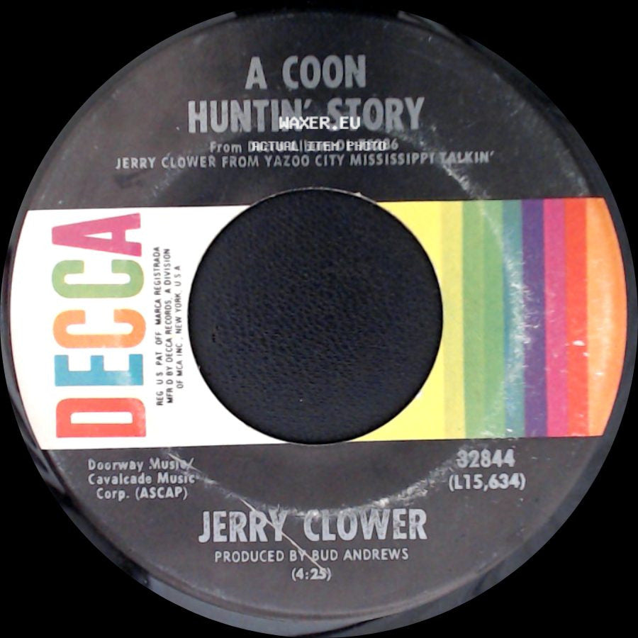 Jerry Clower - Marcell's Talkin' Chain Saw / Homecomin' Steaks / A Coon Huntin' Story side B