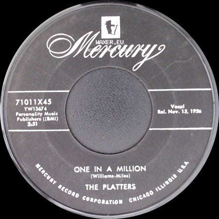 The Platters - One In A Million / On My Word Of Honor side A