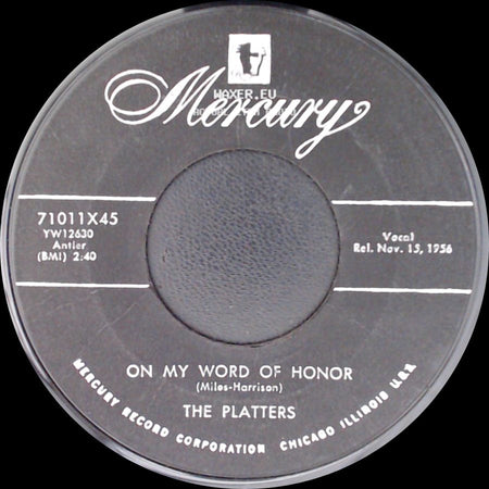 The Platters - One In A Million / On My Word Of Honor side B