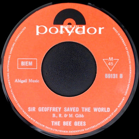 The Bee Gees - World / Sir Geoffrey Saved The World side B