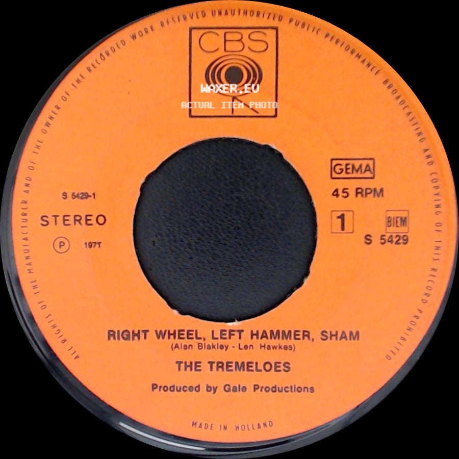 The Tremeloes - Take It Easy / Right Wheel, Left Hammer, Sham side B