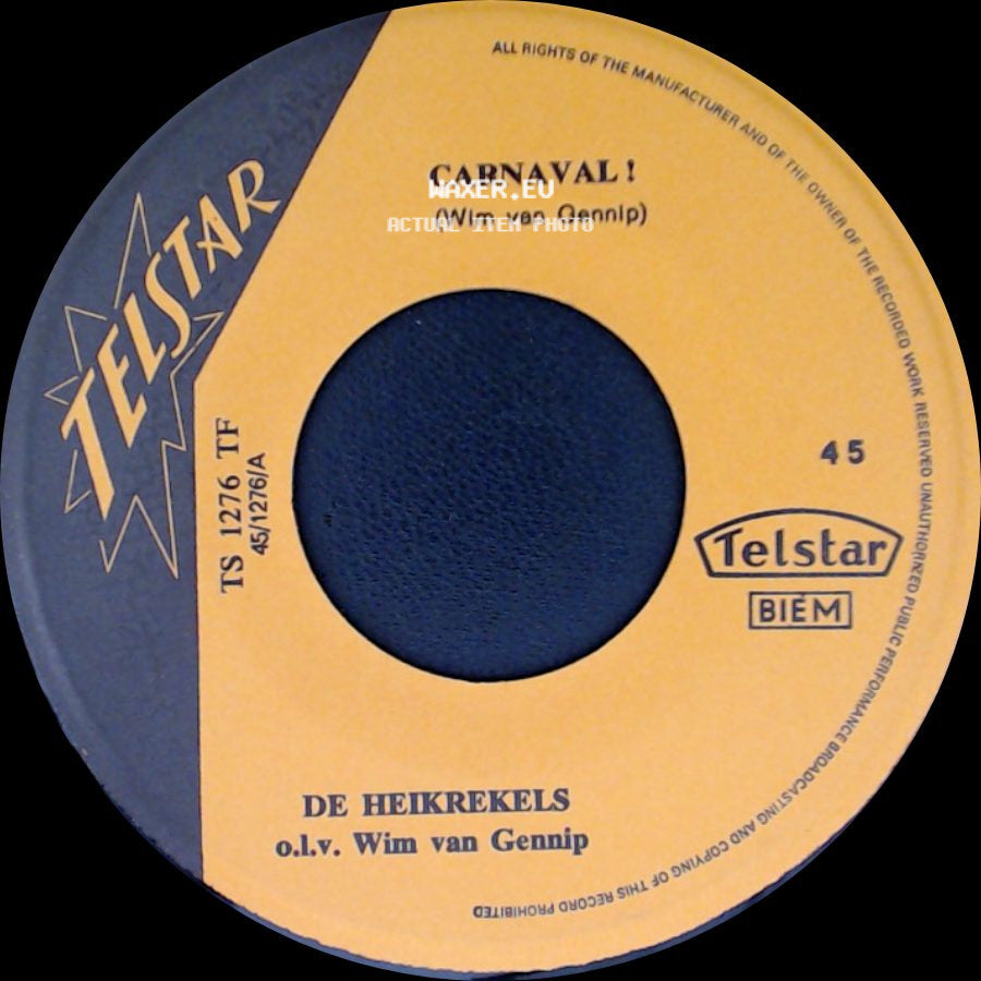De Heikrekels - Carnaval ! / Alleen Met Jou ! side A