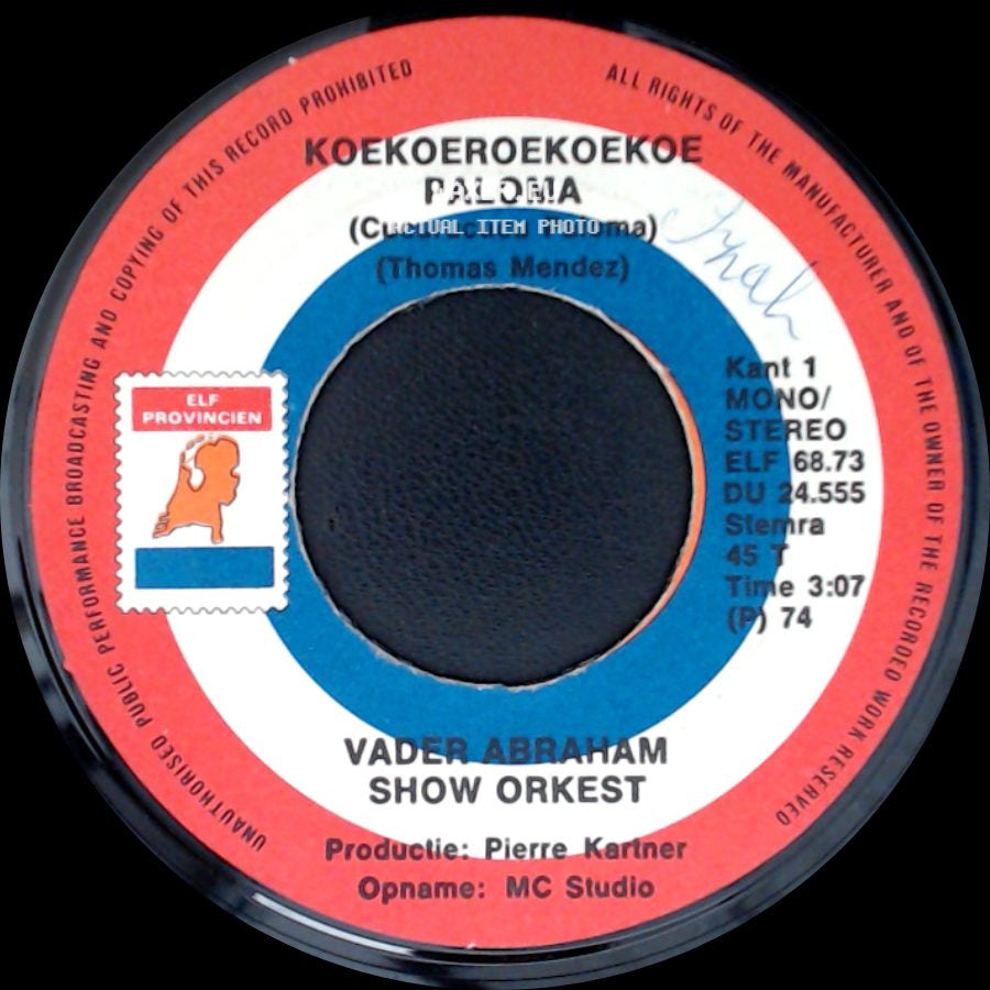 Vader Abraham Show Orkest - 't Is Zondag (Autoloze Zondag) / Koekoeroekoekoe Paloma (Cucurucucu Paloma) side B