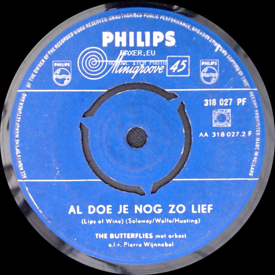 The Butterflies Met Orkest O.L.V. Pierre Wijnnebel / The Butterflies - Al Doe Je Nog Zo Lief / Willem, Word Wakker (Wake Up Little Susie) side A