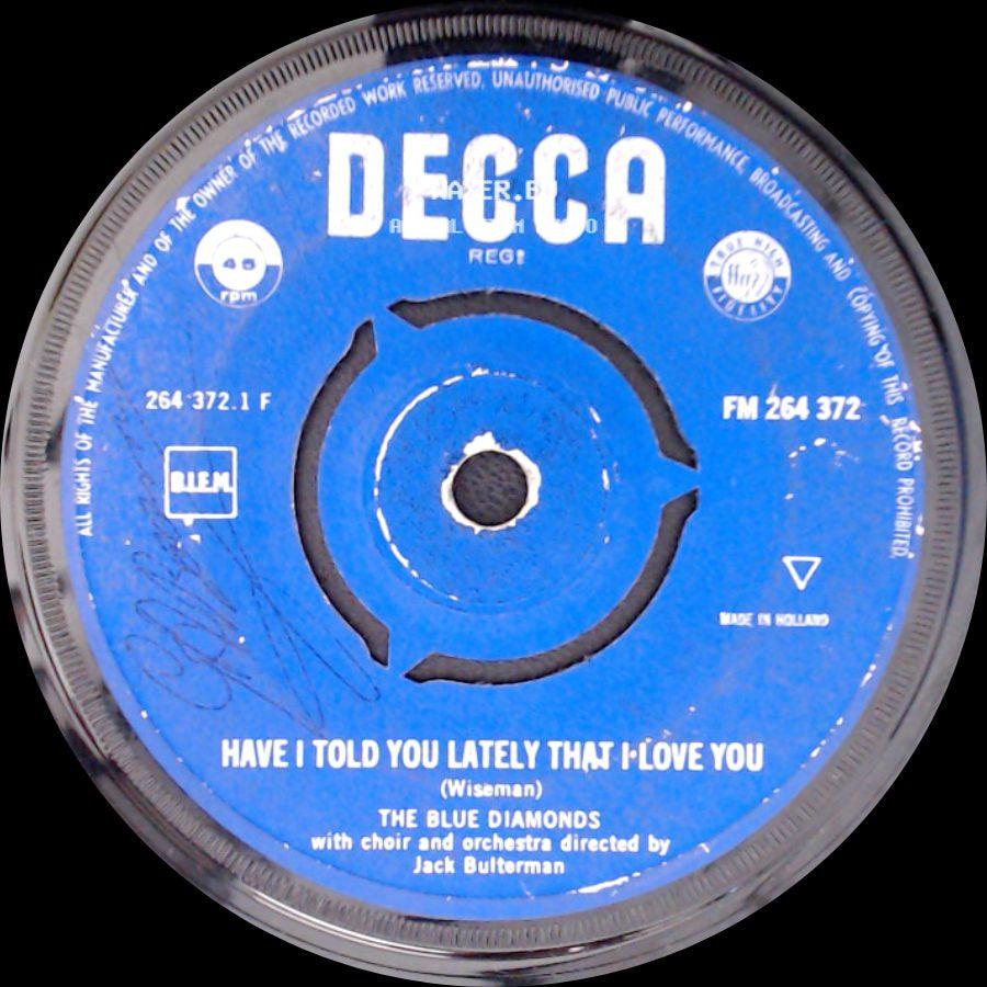 The Blue Diamonds - Down By The Riverside / Have I Told You Lately That I Love You side B