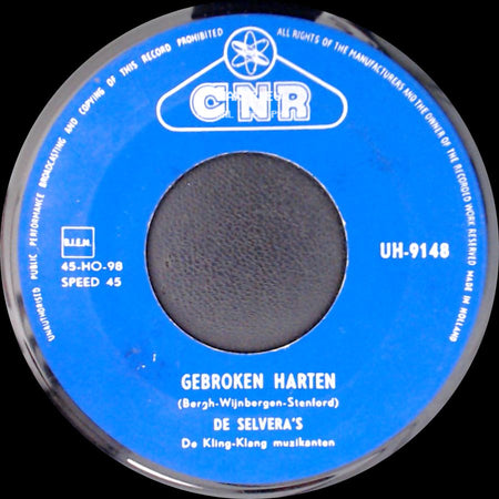 De Selvera's - Gebroken Harten / Twee Reebruine Ogen side A