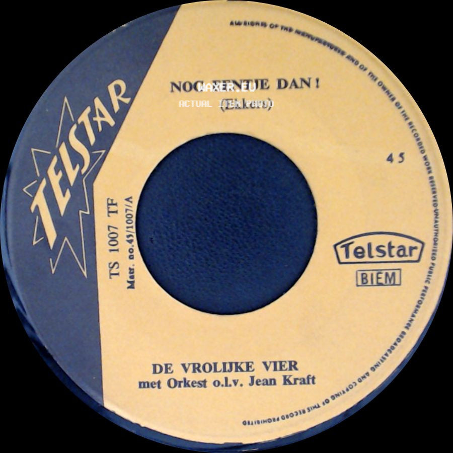 De Vrolijke Vier Met Orkest O.L.V. Jean Kraft - Doe 't Nog 'n Keer! (Hoes) / Nog Eentje Dan! side B