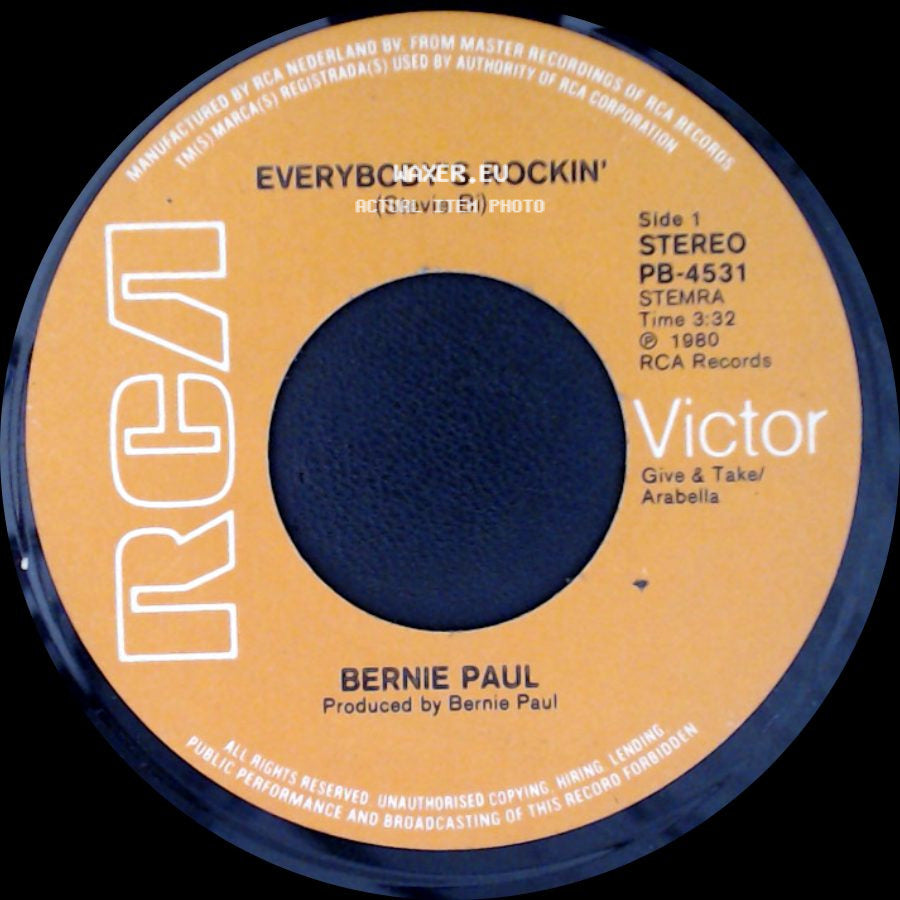 Bernie Paul - Everybody's Rockin' / I Can't Get You Out Of My Mind side A