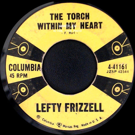 Lefty Frizzell - The Torch Within My Heart / Silence side A