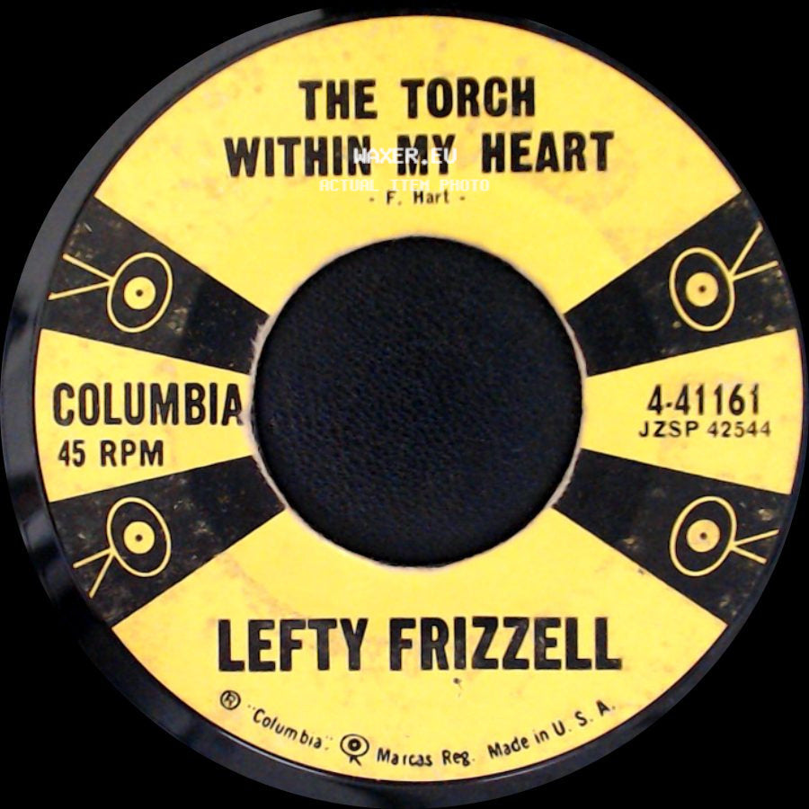 Lefty Frizzell - The Torch Within My Heart / Silence side A