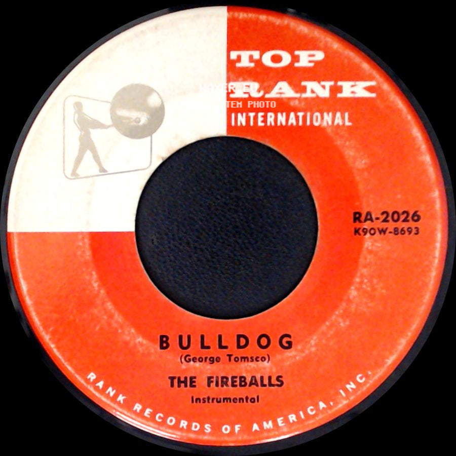 The Fireballs - Bulldog / Nearly Sunrise side A