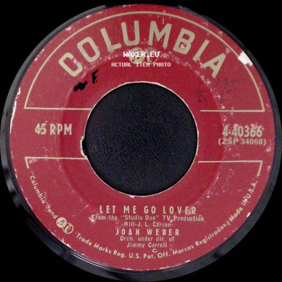 Joan Weber - Let Me Go Lover / Marionette side A