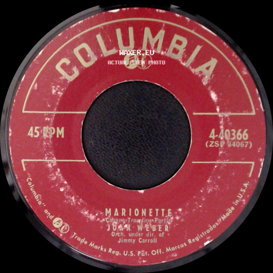Joan Weber - Let Me Go Lover / Marionette side B