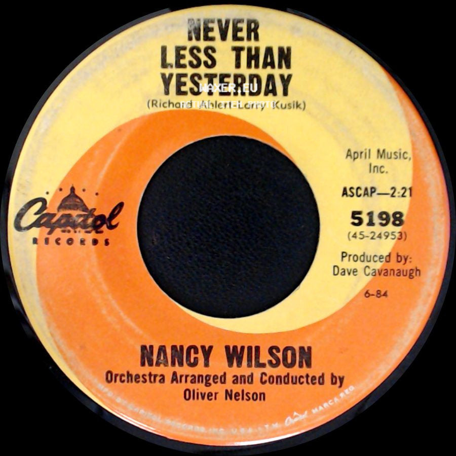 Nancy Wilson - Never Less Than Yesterday / (You Don't Know) How Glad I Am side A