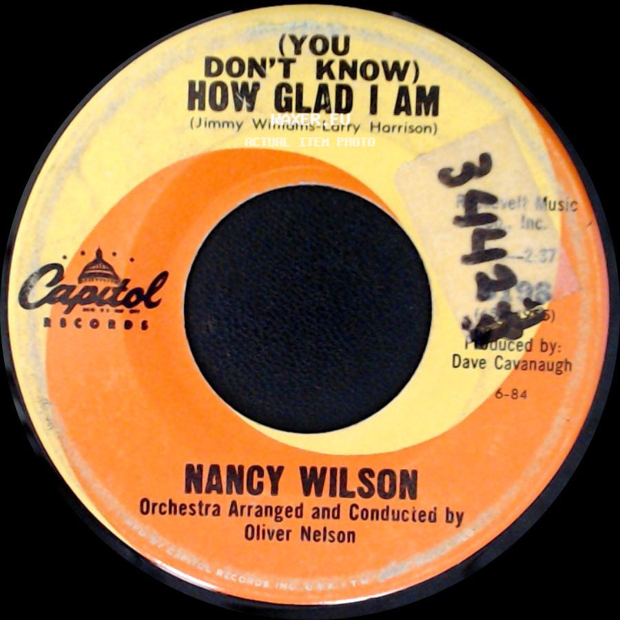 Nancy Wilson - Never Less Than Yesterday / (You Don't Know) How Glad I Am side B