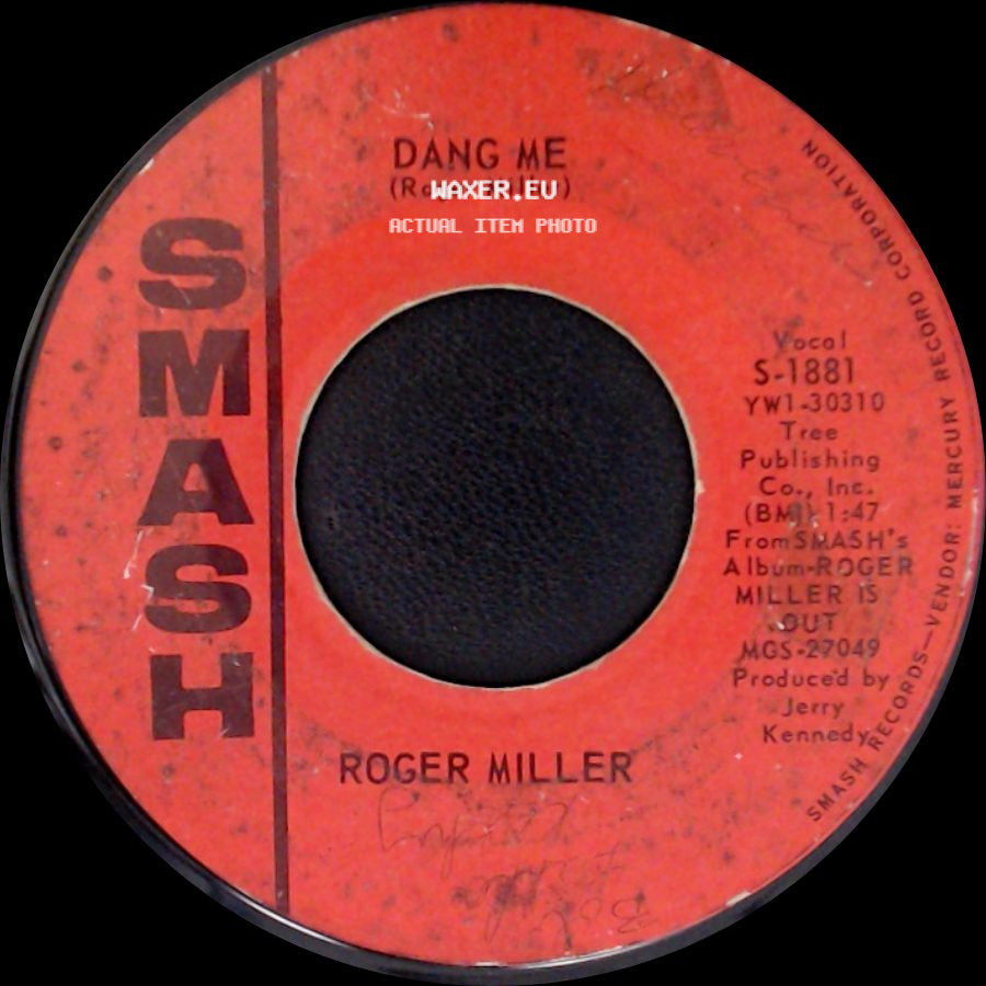 Roger Miller - Got 2 Again / Dang Me side B