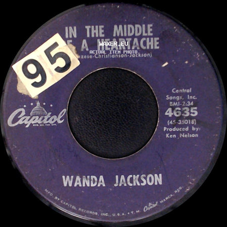 Wanda Jackson - In The Middle Of A Heartache / I'd Be Ashamed side A
