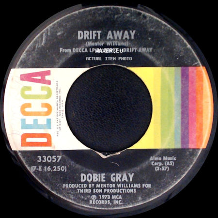 Dobie Gray - Drift Away / City Stars side A