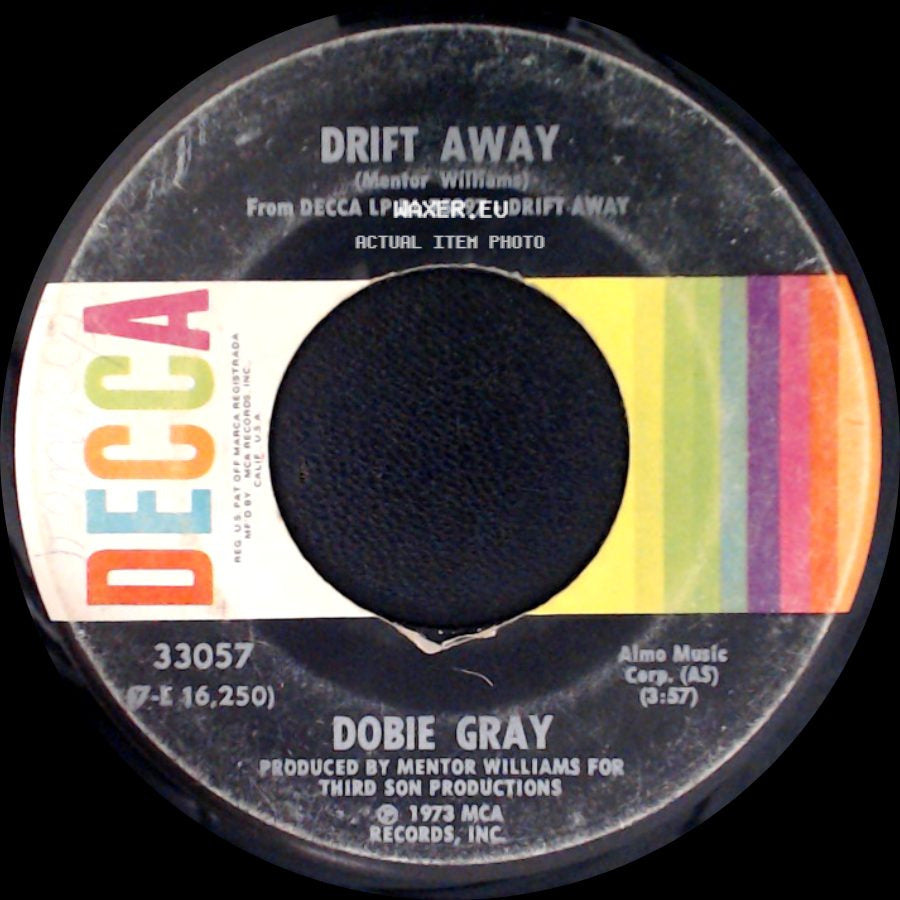 Dobie Gray - Drift Away / City Stars side A