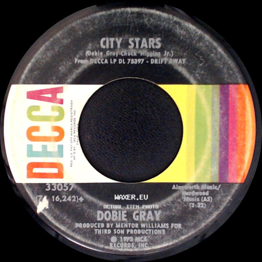 Dobie Gray - Drift Away / City Stars side B
