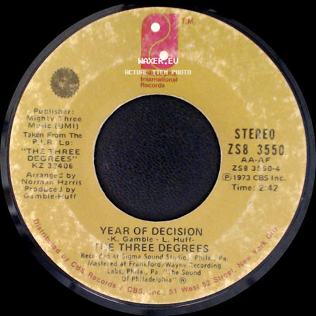 The Three Degrees - Year Of Decision / When Will I See You Again side A