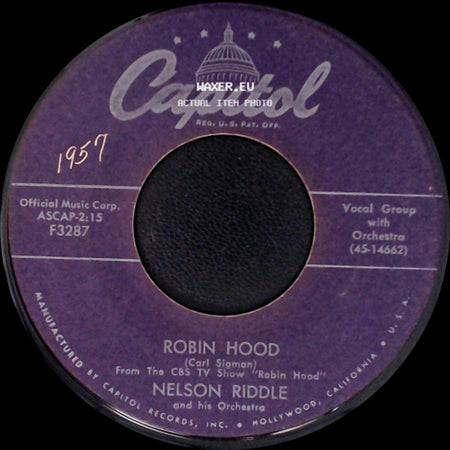Nelson Riddle And His Orchestra - Robin Hood / Lisbon Antigua side A