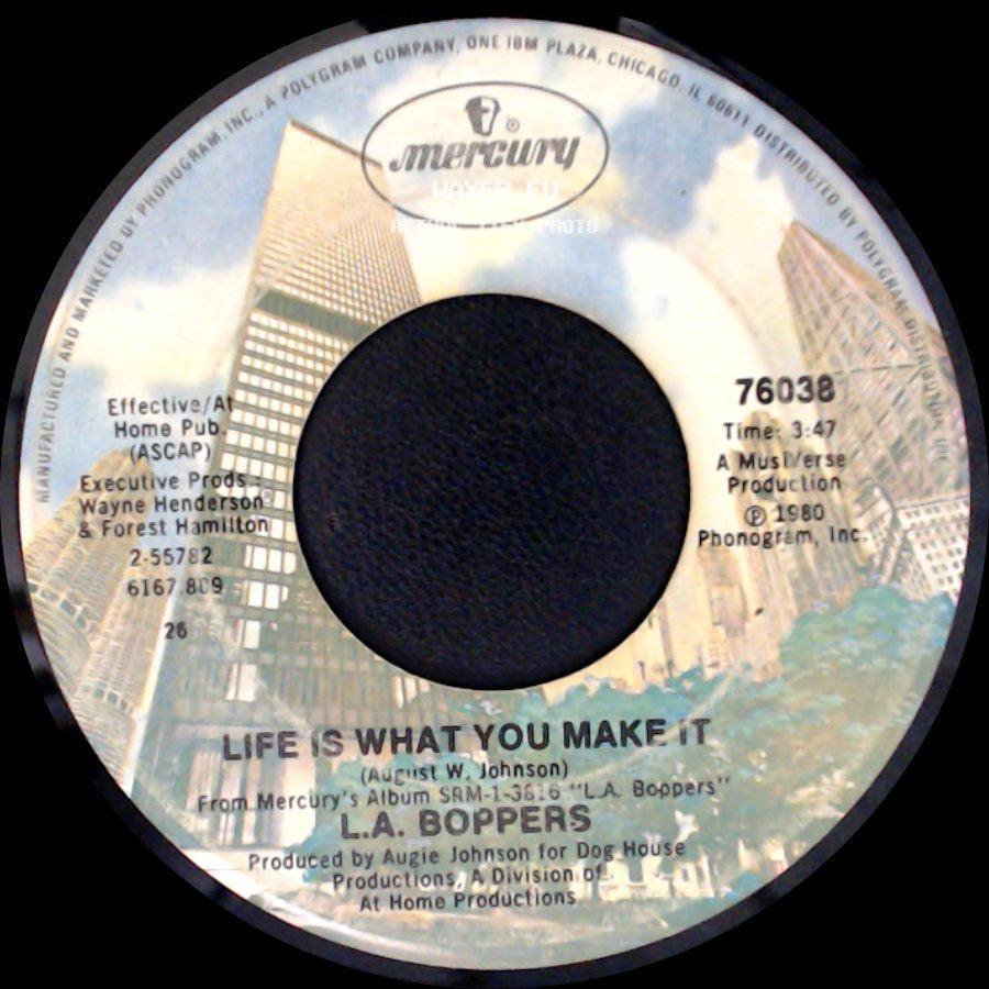 L.A. Boppers - Is This The Best (Bop-Doo-Wah) / Life Is What You Make It side B