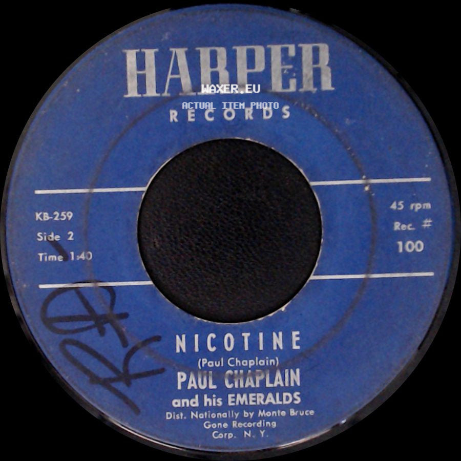 Paul Chaplain And His Emeralds - Shortnin' Bread / Nicotine side B