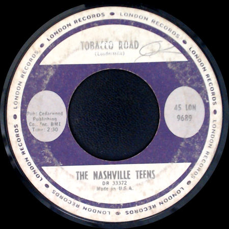 The Nashville Teens - I Like It Like That / Tobacco Road side B