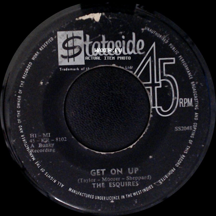 The Esquires - Get On Up / Listen To Me side A