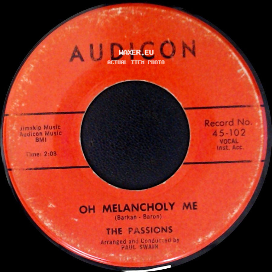 The Passions - Oh Melancholy Me / Just To Be With You side A