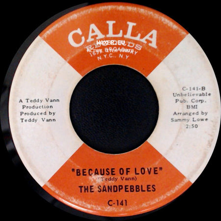 The Sandpebbles - Because Of Love / Love Power side A
