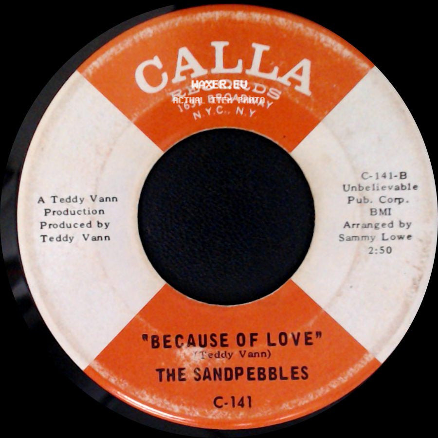The Sandpebbles - Because Of Love / Love Power side A