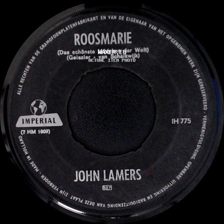 John Lamers - Waar Ken Ik Jou Van...? / Roosmarie (Das Schönste Mädchen Der Welt) side B