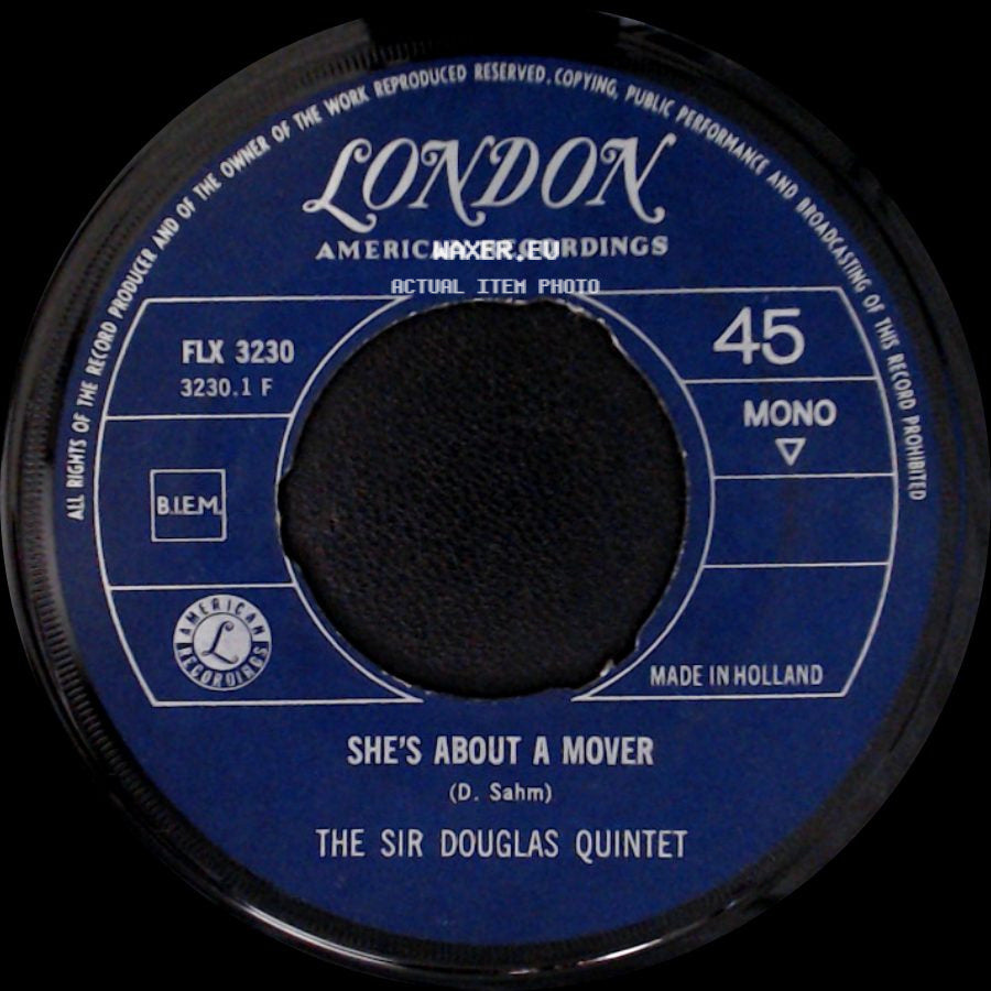 The Sir Douglas Quintet - She's About A Mover / The Rains Came side A
