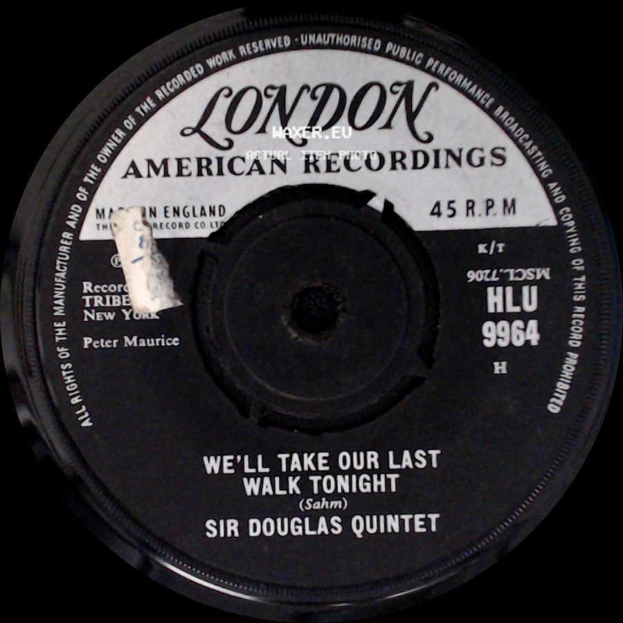 Sir Douglas Quintet - She's About A Mover / We'll Take Our Last Walk Tonight side B