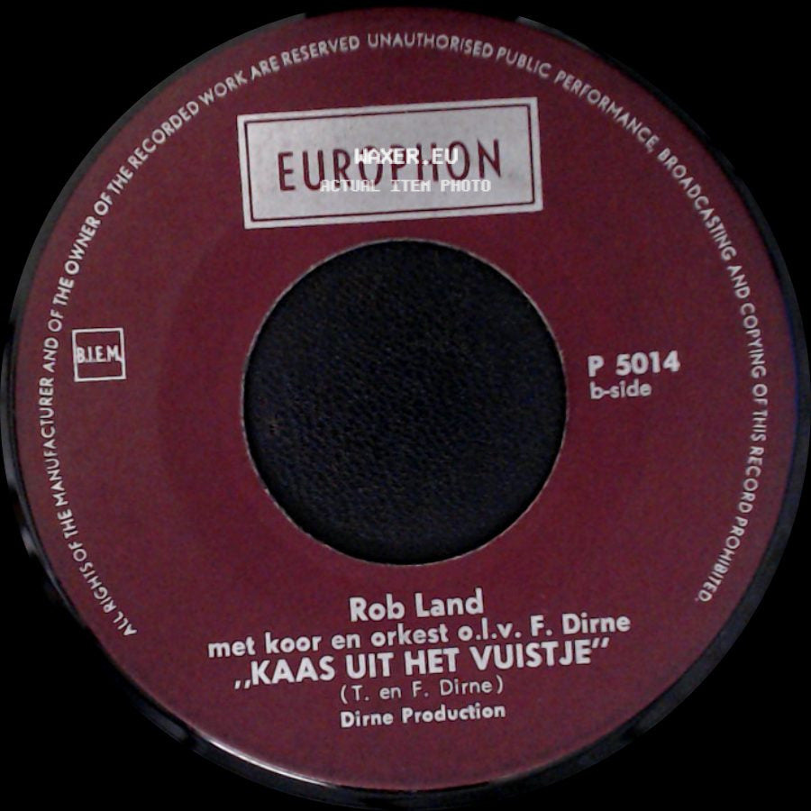 Rob Land - Mijn Vrouw Heeft Een Gat In D'r Hand / Kaas Uit Het Vuistje side B