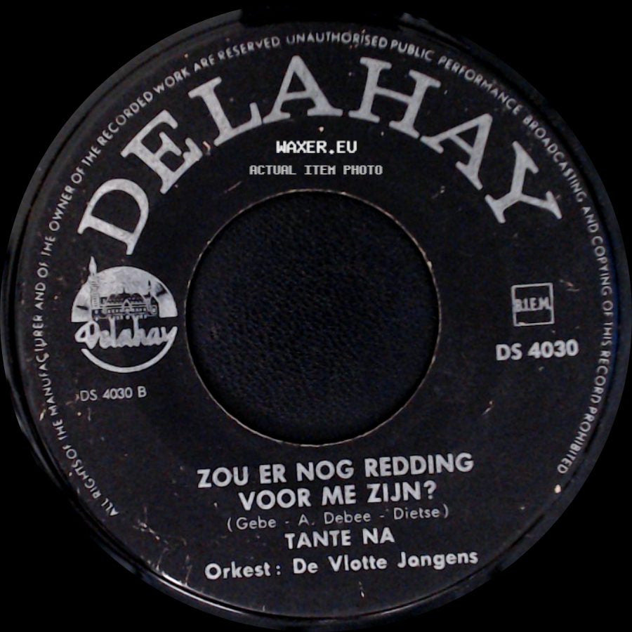 Tante Na - Zou Er Nog Redding Voor Me Zijn? / Ome Sjaak... side A