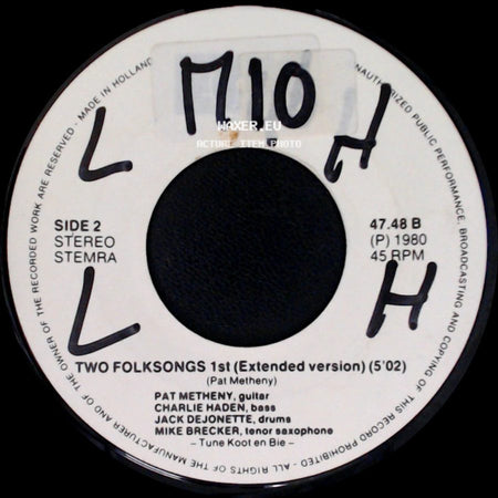 Pat Metheny - Two Folksongs 1St (Short Version) / Two Folksongs 1St (Extended Version) side B