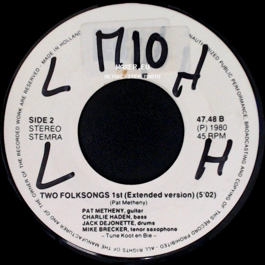Pat Metheny - Two Folksongs 1St (Short Version) / Two Folksongs 1St (Extended Version) side B