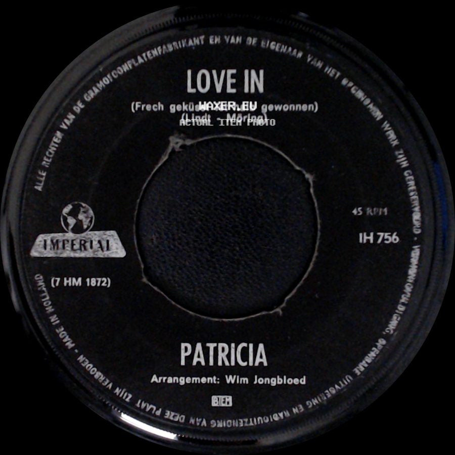 Patricia - Love In / Wat Moet Ik Doen? side A