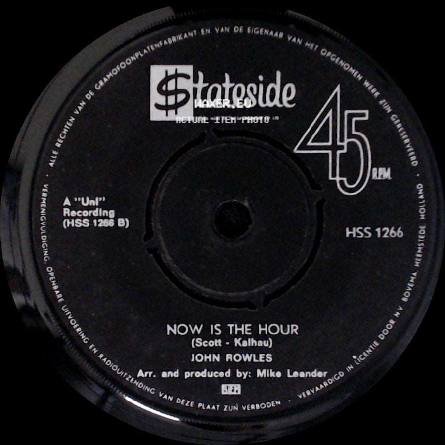 John Rowles - Now Is The Hour / If I Only Had Time side A