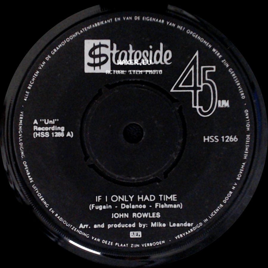 John Rowles - Now Is The Hour / If I Only Had Time side B