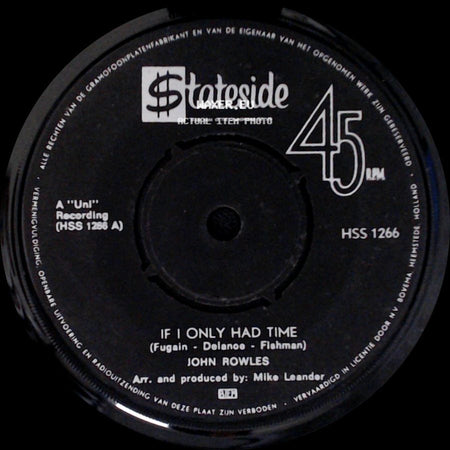 John Rowles - Now Is The Hour / If I Only Had Time side B
