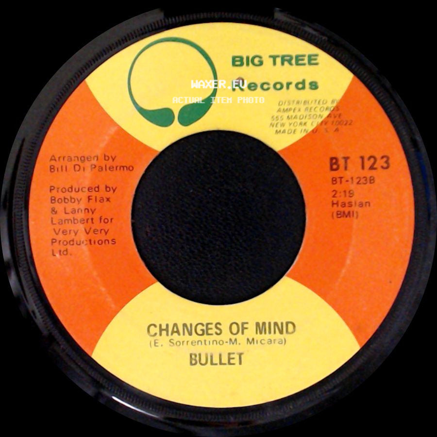 Bullet - Changes Of Mind / White Lies, Blue Eyes side A