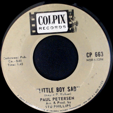 Paul Petersen - My Dad / Little Boy Sad side B