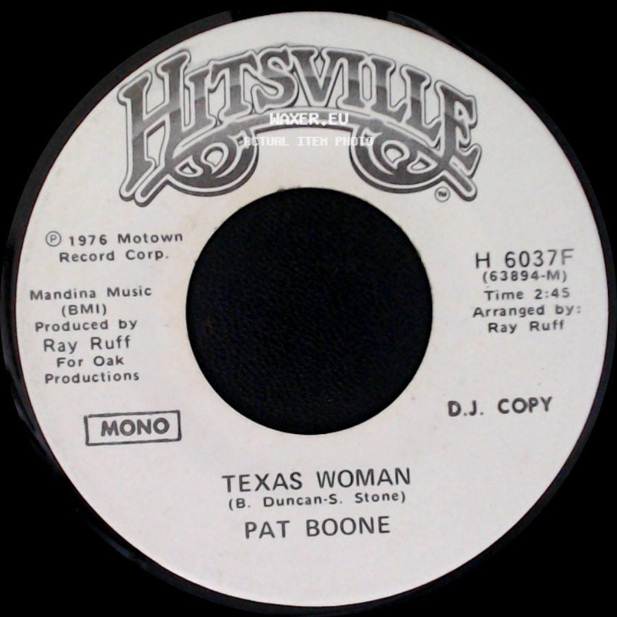 Pat Boone - Texas Woman / Texas Woman side A