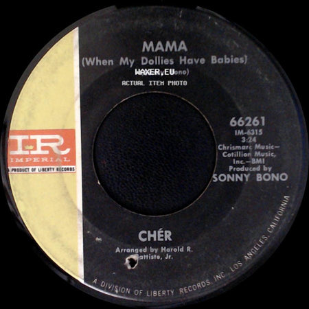 Chér - Mama (When My Dollies Have Babies) / You Better Sit Down Kids side A
